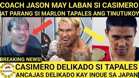 Breaking News Coach Jason Casimero Nagsalita Na Kung Sinu Makakalaban