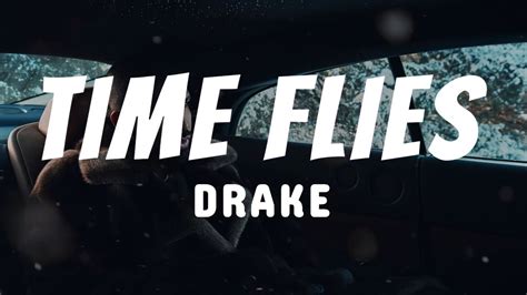 Drake - Time Flies (Lyric/Lyrics) - YouTube