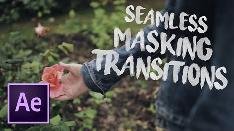 SEAMLESS MASKING TRANSITION EFFECT After Effects Tutorial YouTube