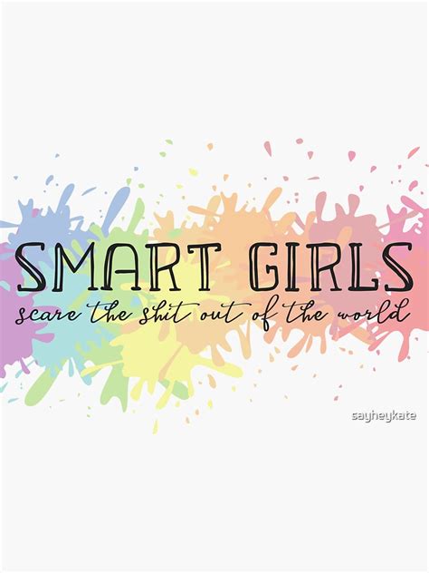 Smart Girls Sticker By Sayheykate Redbubble