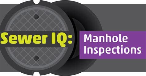 What S Your Sewer Iq Take The Manhole Municipal Sewer And Water