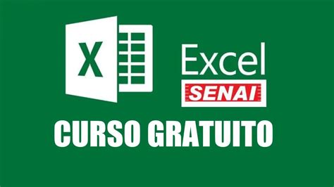 Quer Aprender Excel Online E De Gra A No Senai Senai Liberou Dezenas