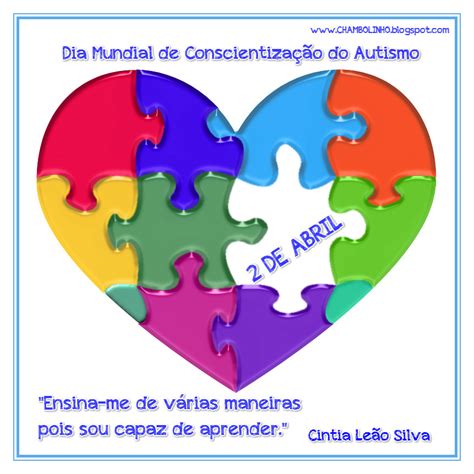 Dia Mundial De Conscientiza O Do Autismo Frase De Cintia Le O Silva