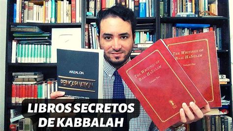 Libros Secretos De La Kabbalah Isaac Luria Baal Hasulam