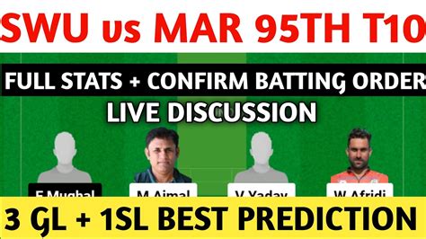 Swu Vs Mar Dream Prediction Swu Vs Mar Live Discussion Youtube