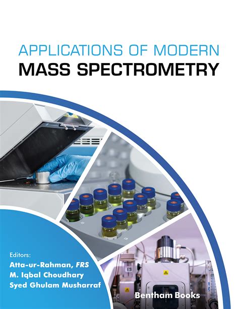 Applications Of Modern Mass Spectrometry