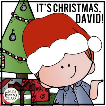 It's Christmas, David! | Book Study Activities by Anita Bremer | TpT