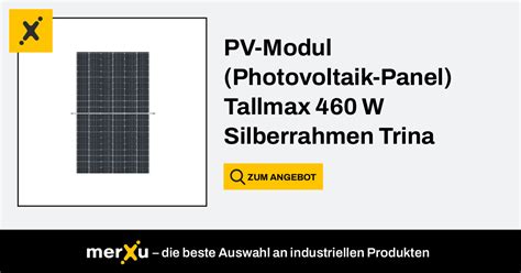 Trina Pv Modul Photovoltaik Panel Tallmax W Silberrahmen Solar