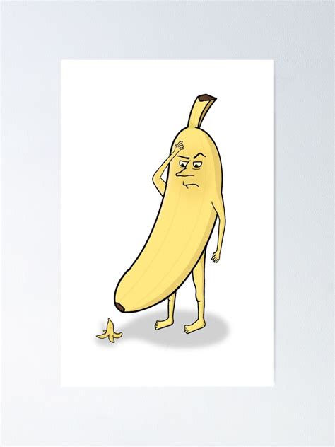 Banana Man Weird Banana Poster For Sale By BaconPancakes21 Redbubble