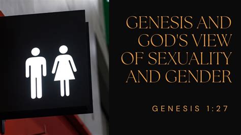 Genesis And Gods View Of Sexuality And Gender Genesis 127 By Robin Brown Youtube