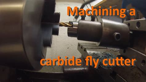 Machining A Carbide Fly Cutter On The Lathe Youtube