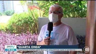 PITV 2ª Edição Especialistas alertam para doenças psiquiátricas após