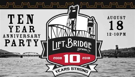 Lift Bridge Brewery Turns Ten – MNBeer – Craft beer information from the Twin Cities, Minnesota ...