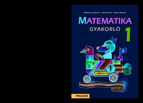 PDF Sokszínû matematika MATEMATIKA 1 Mozaik KiadóSokszínû