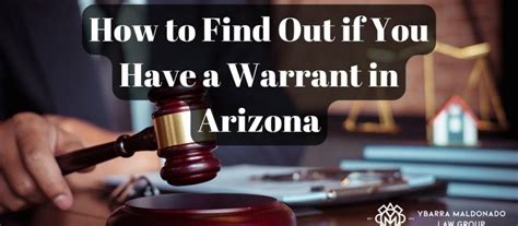 How To Find Out If You Have A Warrant In Arizona Phoenix Lawyer