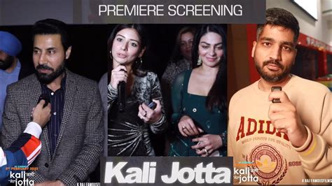 Kali Jotta Premiere Screening Binnu Dhillon Tania Nimrat Khaira