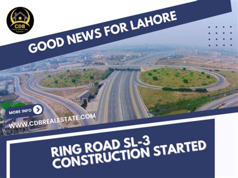 Ring Road SL 3 Construction Started Good News For Lahore Consult