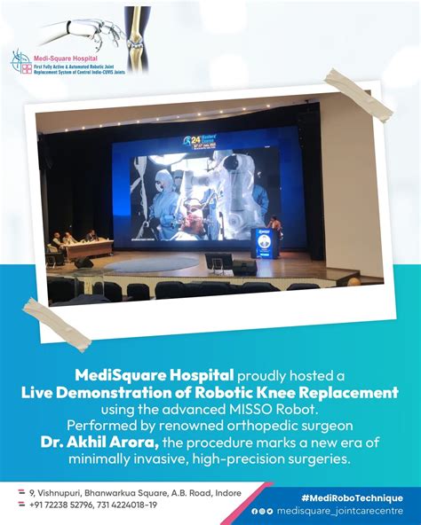 Robotic Knee Replacement with MISSO: How Dr. Akhil Arora is