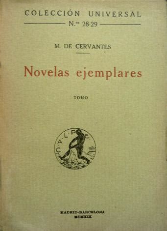 La Gitanilla El Amante Liberal Novelas Ejemplares I Par Cervantes