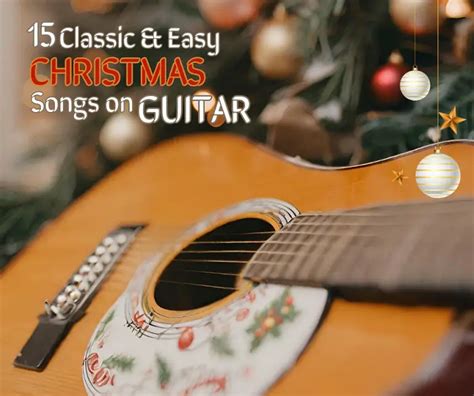 Classic Easy Christmas Songs On Guitar Bettermuseek