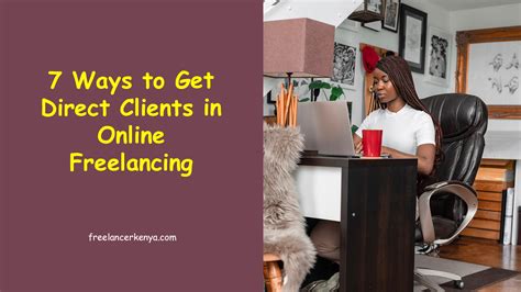 7 Ways To Get Direct Clients In Online Freelancing Freelancerkenya