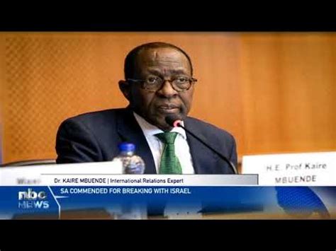 Dr. Kaire Mbuende applauds South Africa on recalling diplomats from ...