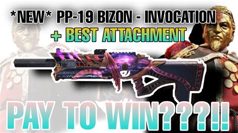 NEW LEGENDARY PP 19 BIZON INVOCATION PAY TO WIN ATTACHMENT