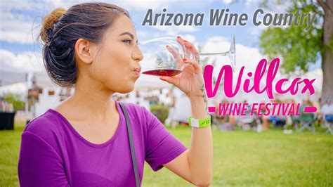 Wine Tasting At The WILLCOX WINE FESTIVAL In Southern Arizona S Wine