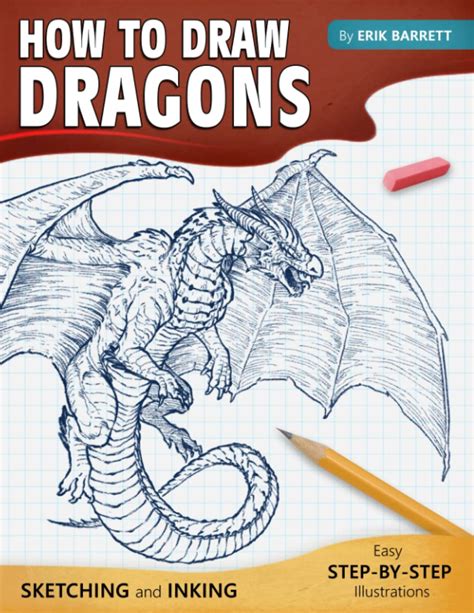 Buy How To Draw Dragons Simple Inking And Sketching Lessons With Step