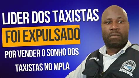 Presidente Da Associa O Dos Taxistas Foi Destitu Do Por Colaborar