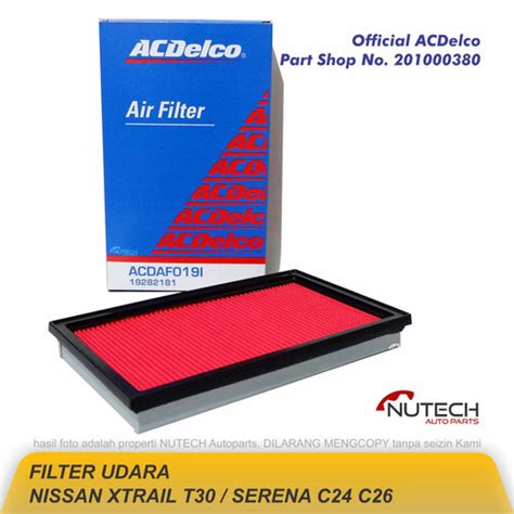 Jual Air Filter Saringan Udara Nissan Xtrail T Serena C C Acdelco