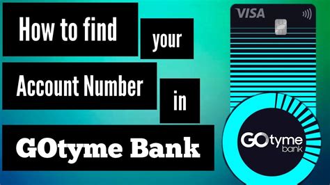 How To Find An Account Number In Gotyme Bank App Gotyme Bank Account