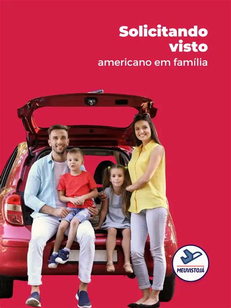 Solicitando visto americano em família