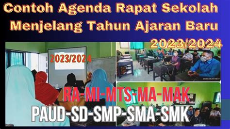 Contoh Agenda Rapat Sekolah Pada Tahun Ajaran Baru Youtube