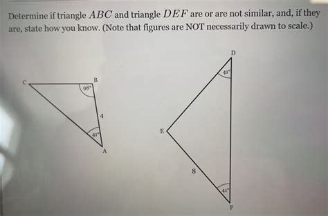 Solved Determine If Triangle Abc And Triangle Def Are Or Are Not