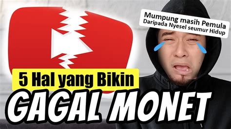 Cara Agar Mudah Dan Cepat Lolos Monetisasi Youtube Lakukan Hal Ini