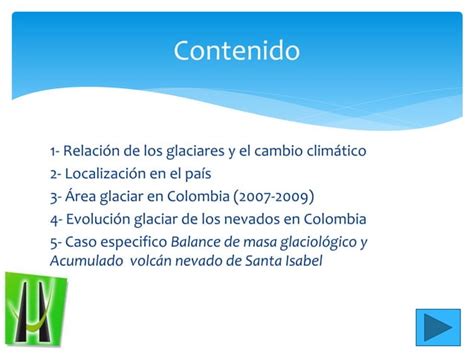 Evidencias Del Cambio Climático En La Disminución De Los Glaciales En Colombia Ppt Descarga