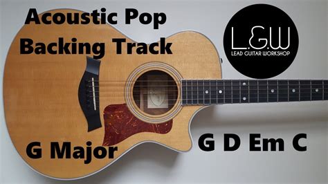 G Major Backing Track G Ionian Acoustic Pop Backing Track Youtube