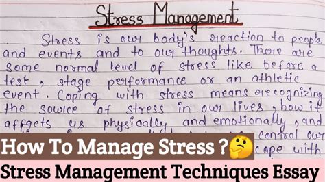 What Is Stress Essay In English Stress Management Technique Paragraph