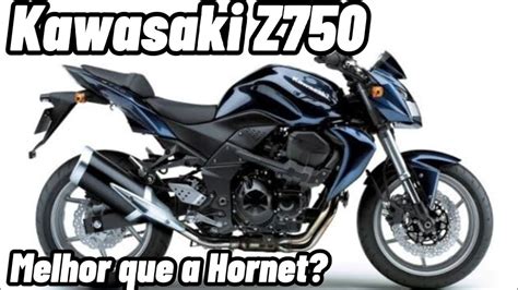 Kawasaki Z750 uma NAKED que gera muitos comentários e adoradores