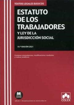 Estatuto De Los Trabajadores Y Ley De La Jurisdicci N Social Vvaa En