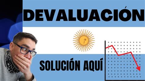 C Mo Comprar D Lares Ilimitados Desde Argentina Posible Devaluaci N