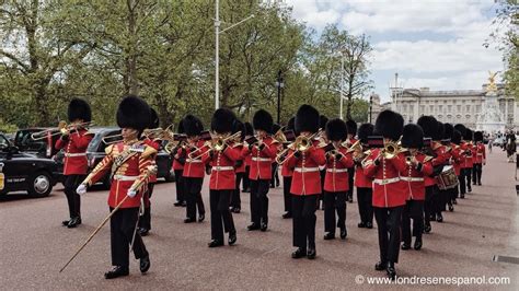 Fechas Y Horarios Del Cambio De Guardia En Londres Londres En Espa Ol