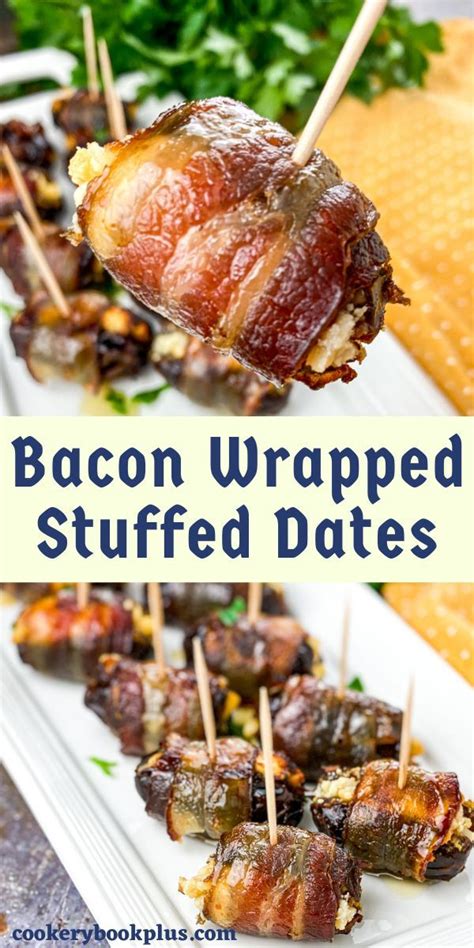 Bacon wrapped stuffed dates – Artofit