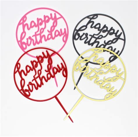 Acrylic Happy Birthday Cake Toppers Round Cakers Paradise Cakers