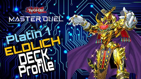 Yu Gi Oh Master Duel Platin 1 Eldlich Deck Profile YouTube