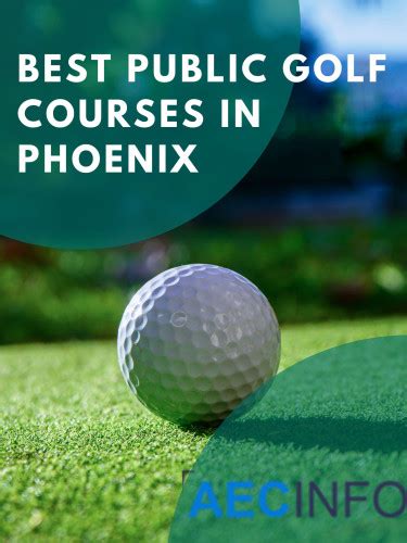 Best public golf courses Phoenix - AEC Info