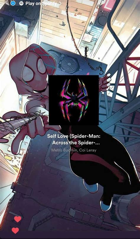 Self Love Spider Man Across The Spider Verse Metro Boomin Coi