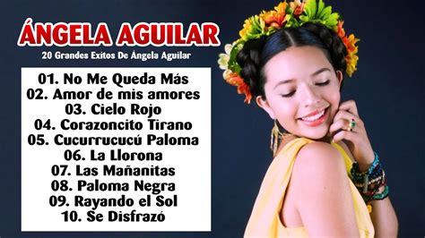 Ngela Aguilar Sus Mejores Exitos Grandes Exitos De Ngela Aguilar