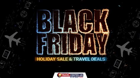 Black Friday Holiday Sale And Travel Deals Youtube